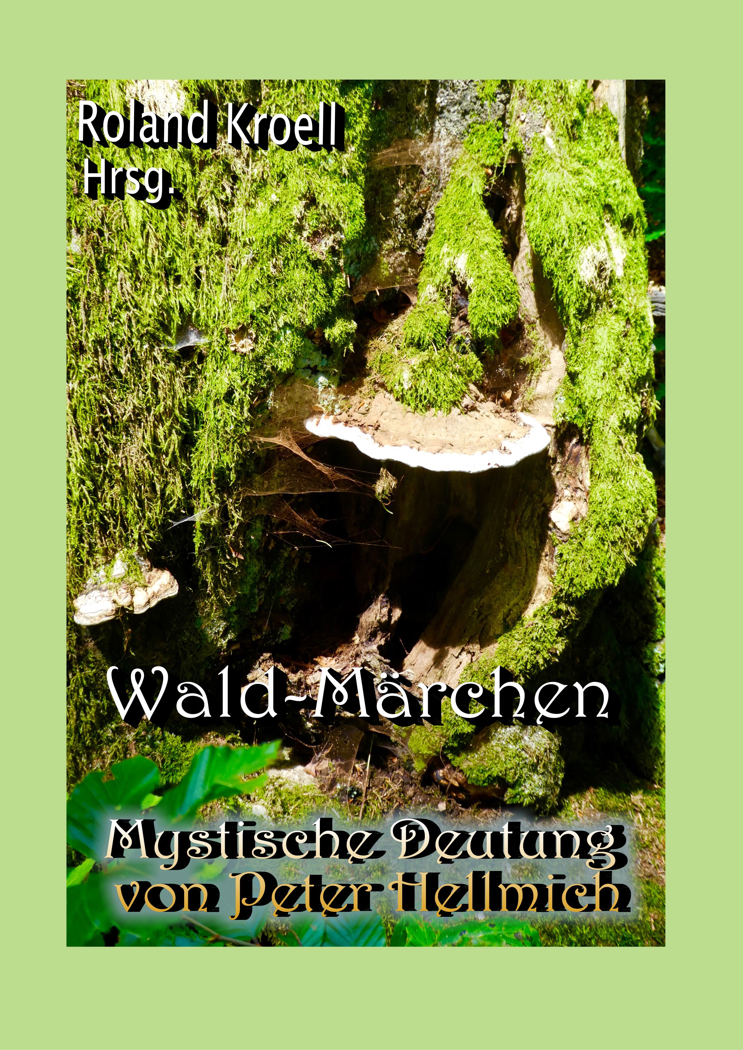 Märchen des Waldes